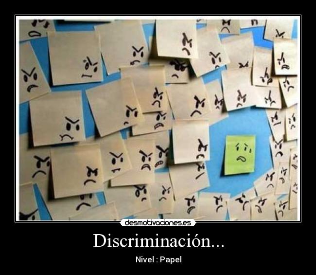 Discriminación... - Nivel : Papel