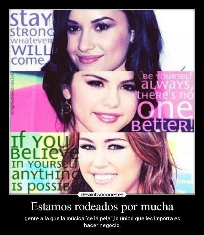 Estamos rodeados por mucha - 