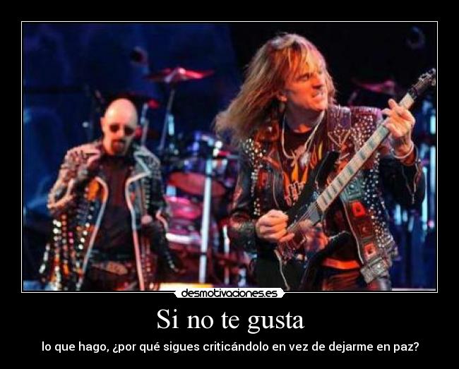 Si no te gusta -