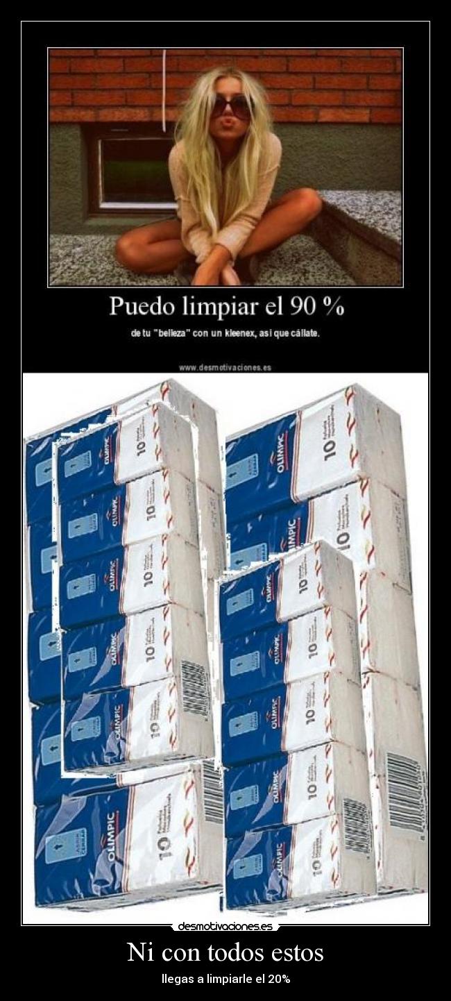 Ni con todos estos - 