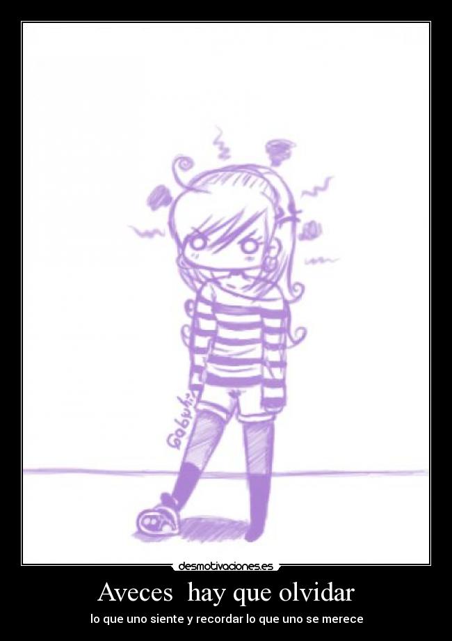 Aveces hay que olvidar -