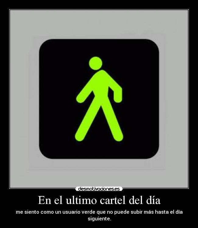 En el ultimo cartel del día -