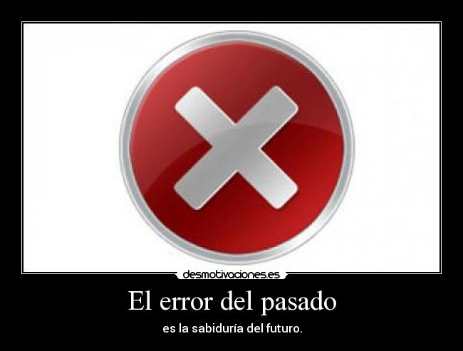 El error del pasado - 
