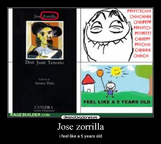 Jose zorrilla - i feel like a 5 years old