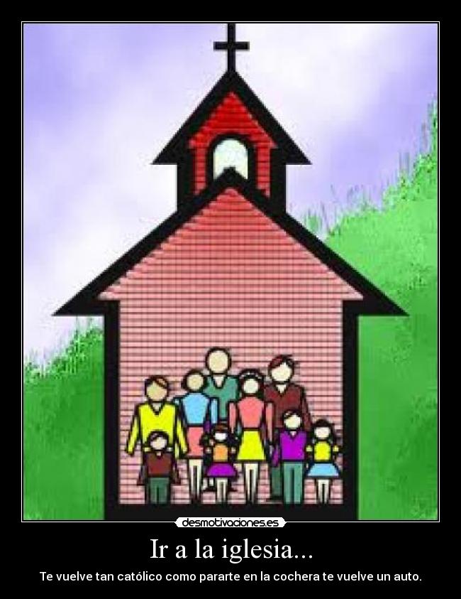 carteles auto iglesia desmotivaciones