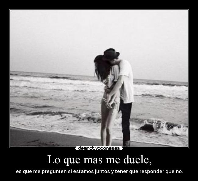 Lo que mas me duele, - 