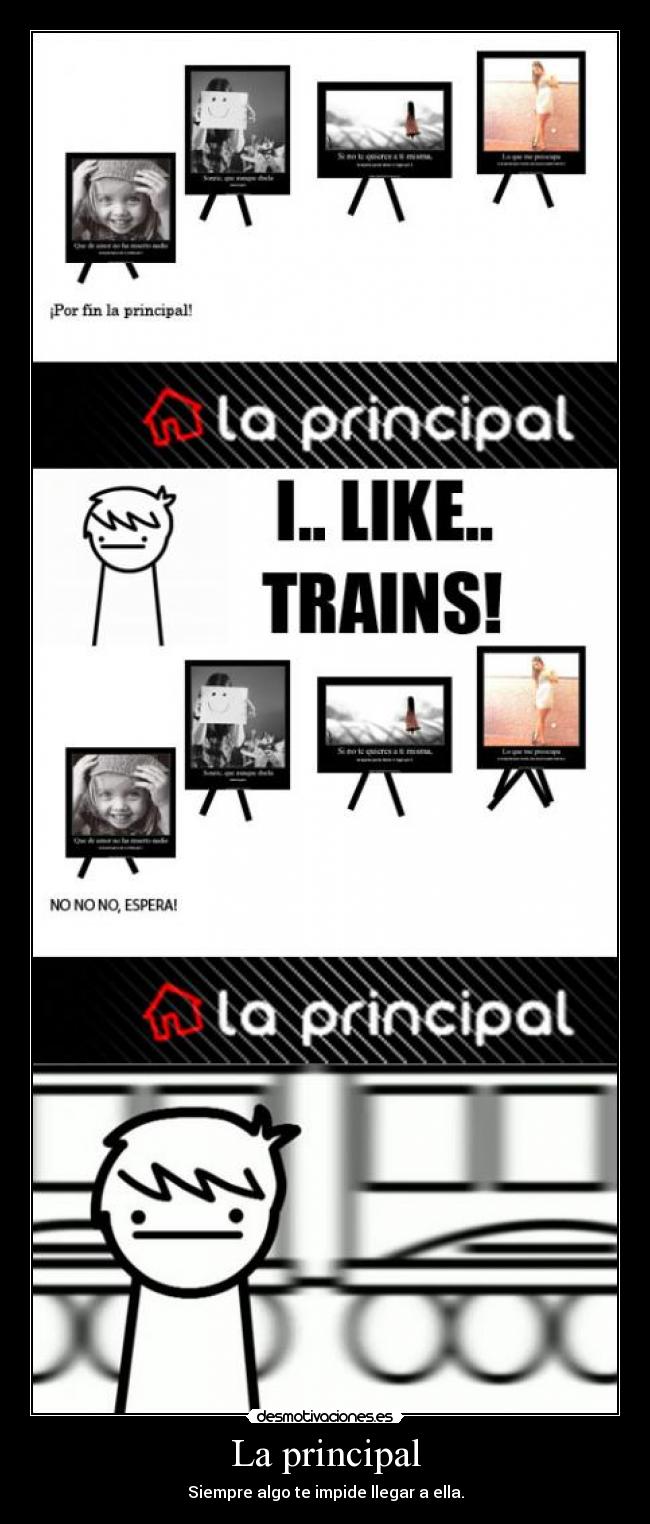 carteles like trains principal desmotivaciones