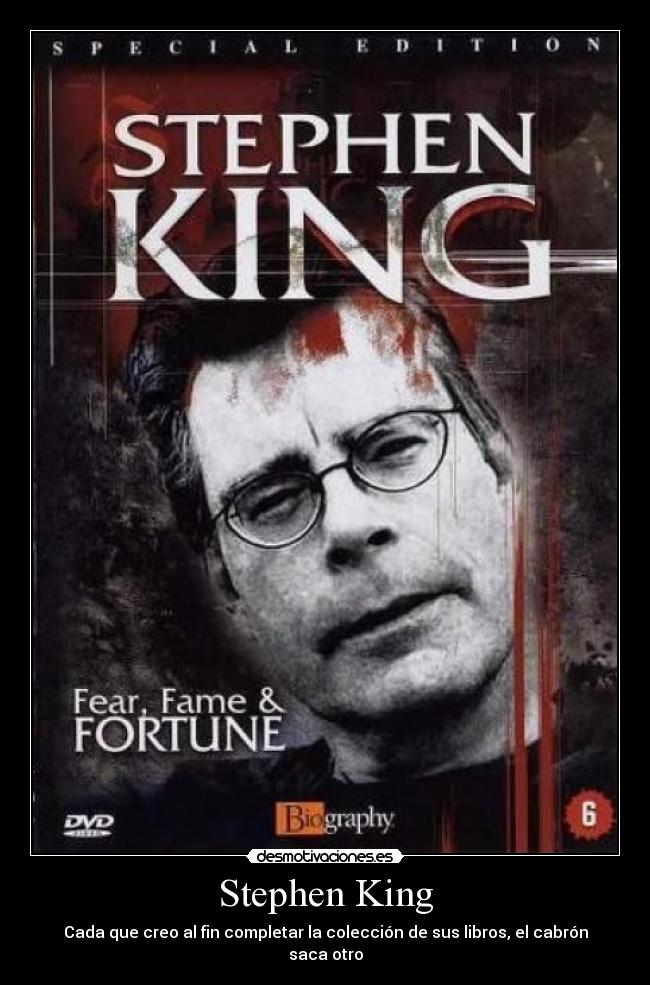 Stephen King - Cada que creo al fin completar la colección de sus libros, el cabrón saca otro