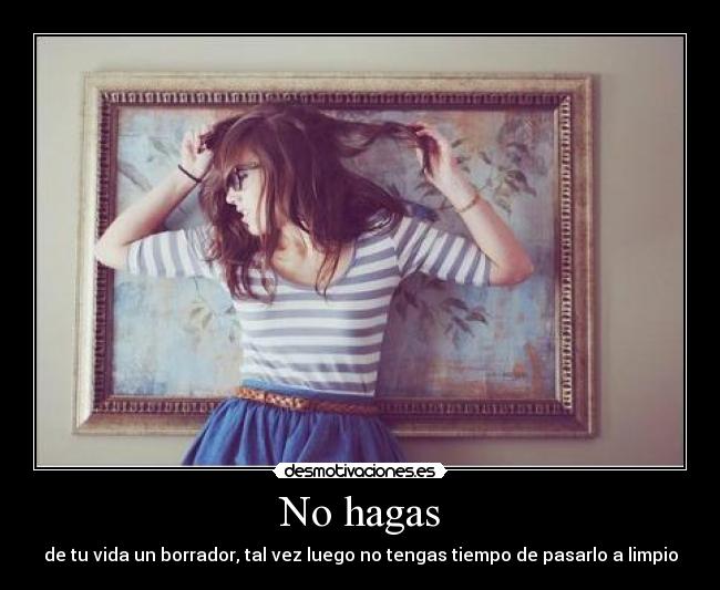 No hagas - 