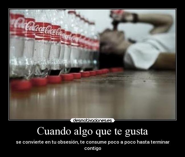 carteles obsesion desmotivaciones