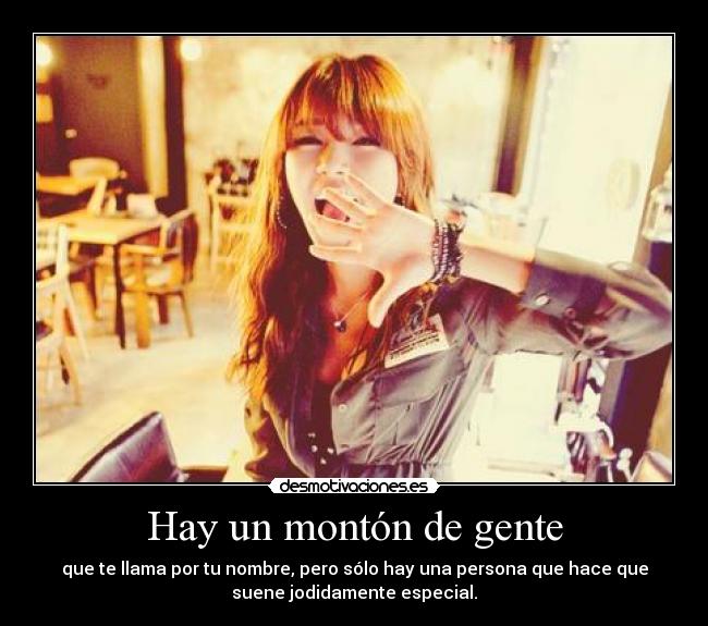 Hay un montón de gente -