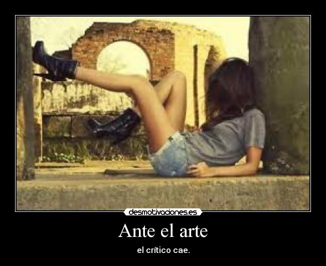 Ante el arte - el crítico cae.