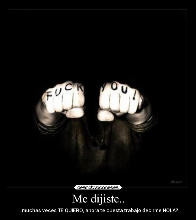 Me dijiste.. - 