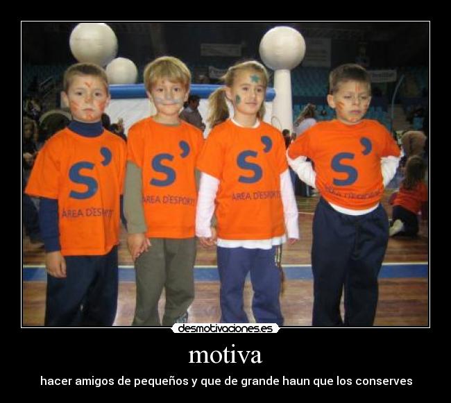 carteles amigos desmotivaciones