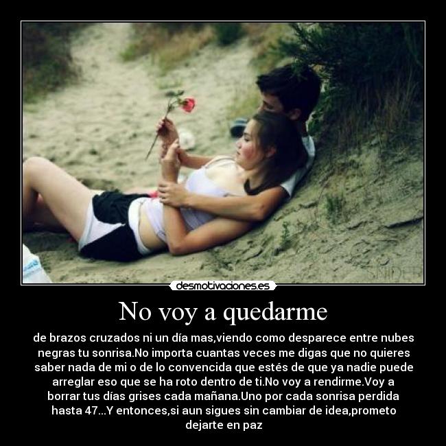 No voy a quedarme - 