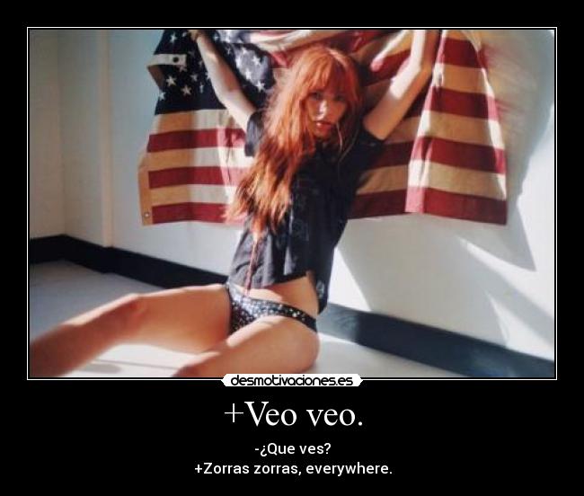 +Veo veo. - 
