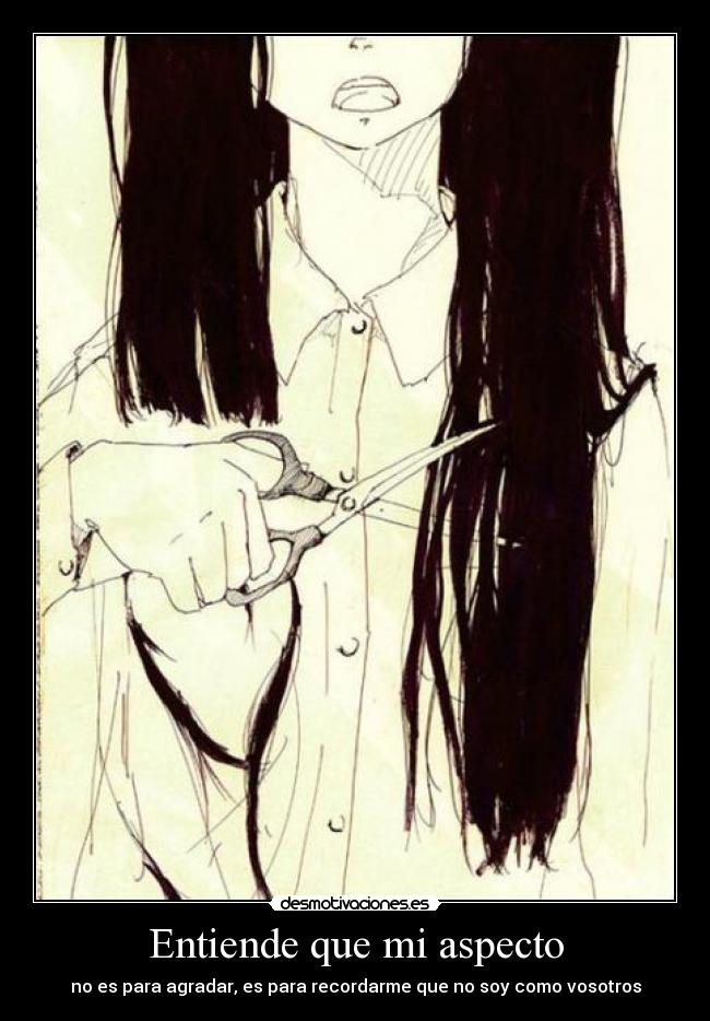Entiende que mi aspecto - 