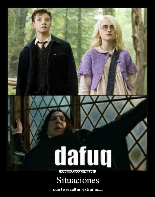Situaciones - que te resultan extrañas....