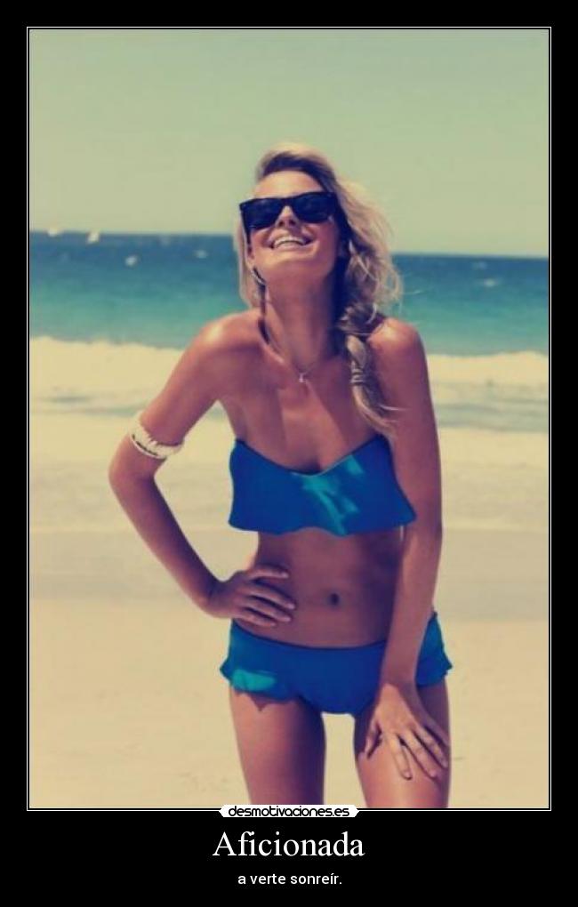 Aficionada -