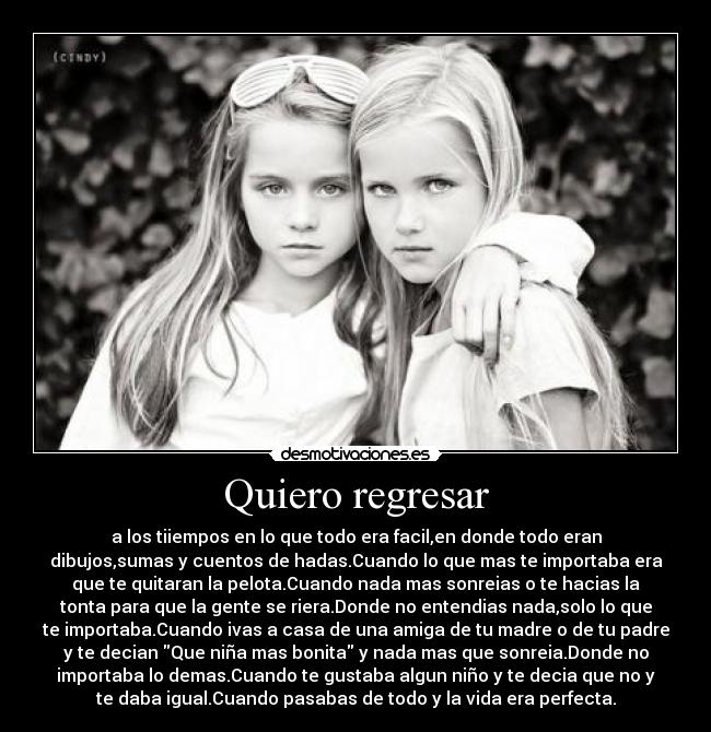 Quiero regresar - 