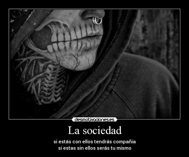 La sociedad - 