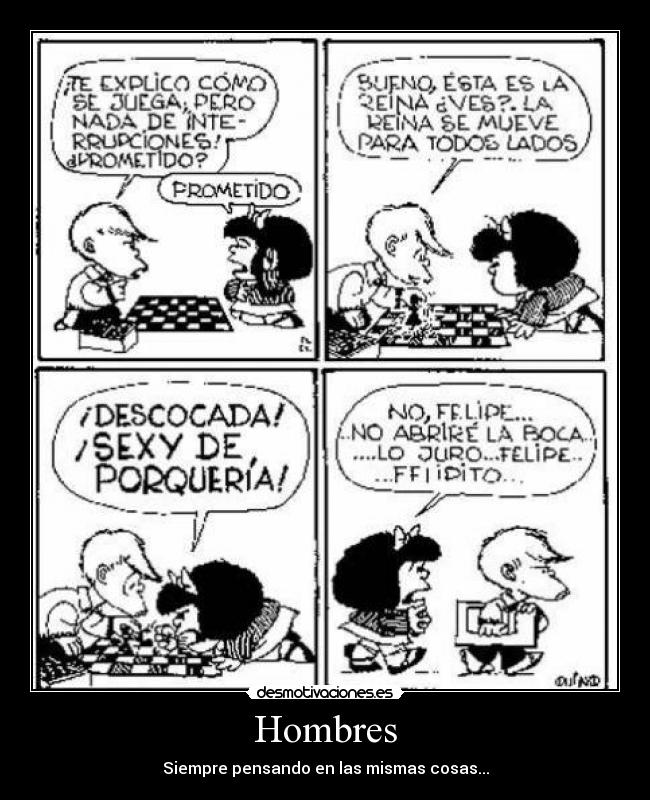 Hombres - Siempre pensando en las mismas cosas...