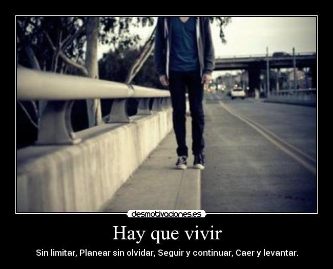 Hay que vivir -