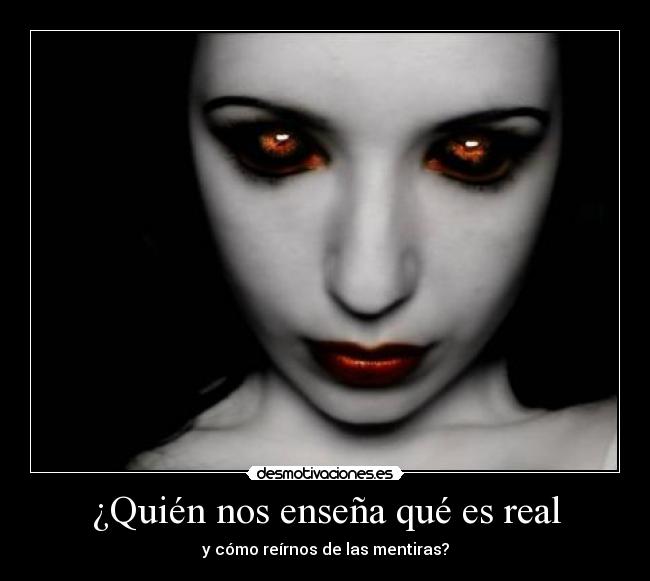 ¿Quién nos enseña qué es real - y cómo reírnos de las mentiras?