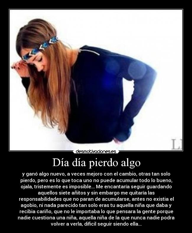 Día día pierdo algo - 