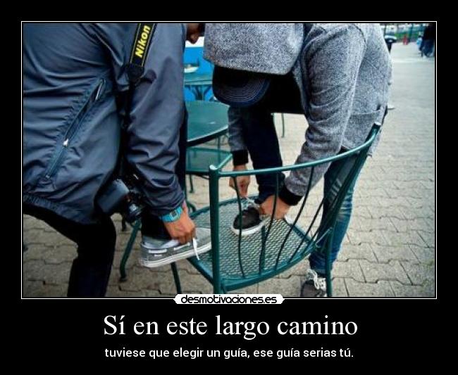 carteles amistad amor guia largo camino battleifld3 desmotivaciones