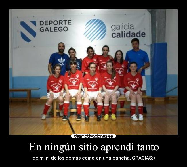 En ningún sitio aprendí tanto - 