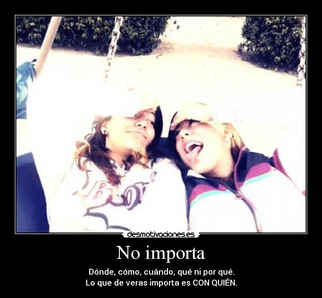 No importa - 