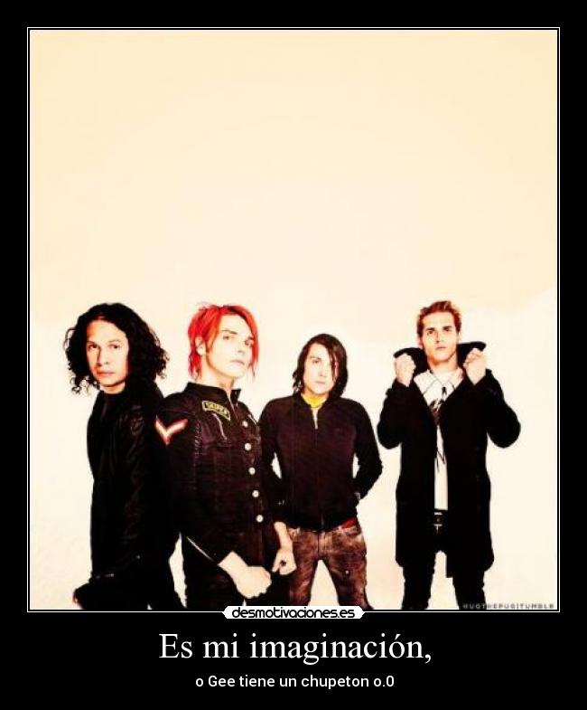 Es mi imaginación, - 