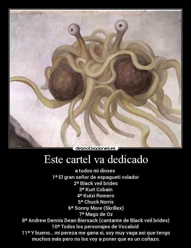 Este cartel va dedicado -