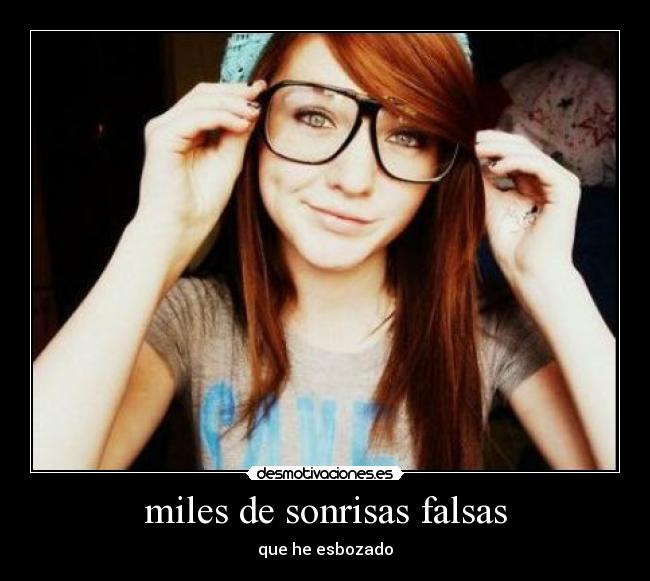 miles de sonrisas falsas - que he esbozado