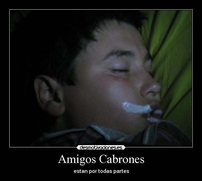 Amigos Cabrones -
