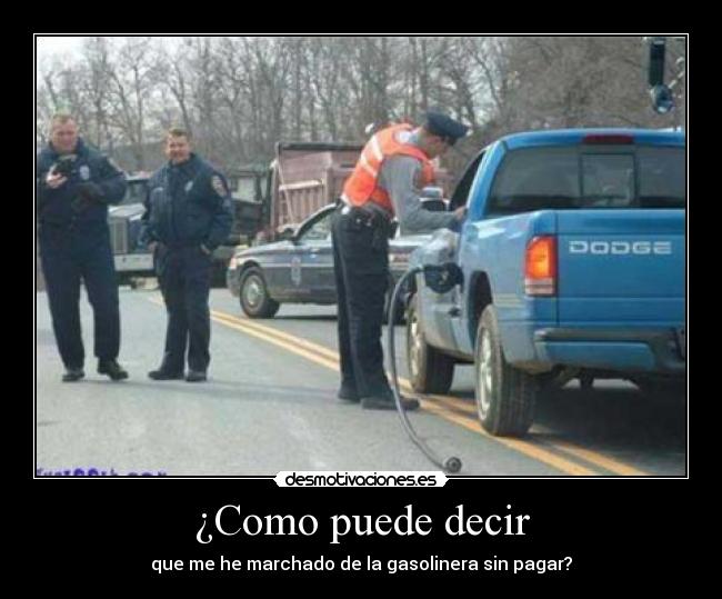 ¿Como puede decir -