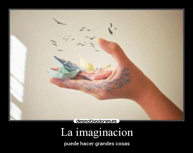 La imaginacion - 