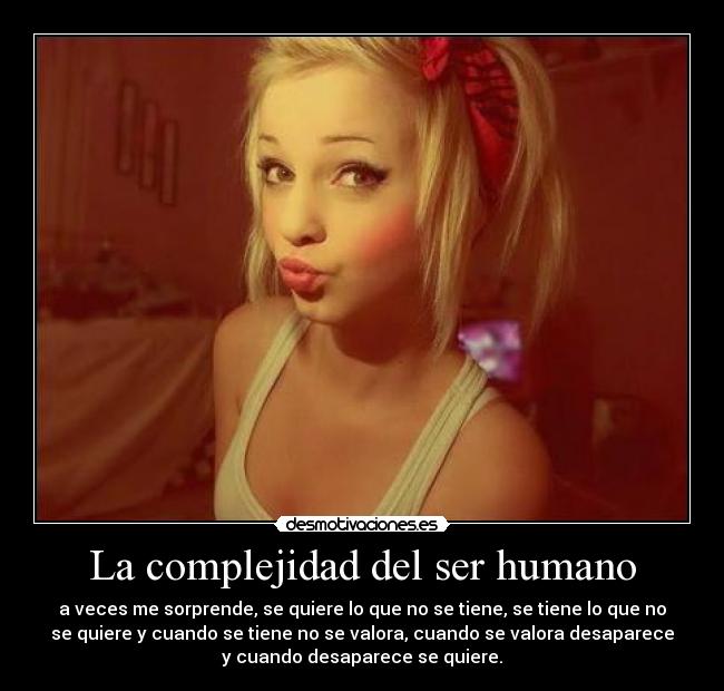 La complejidad del ser humano -