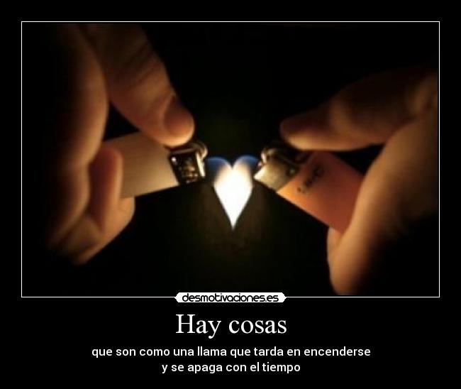 Hay cosas -