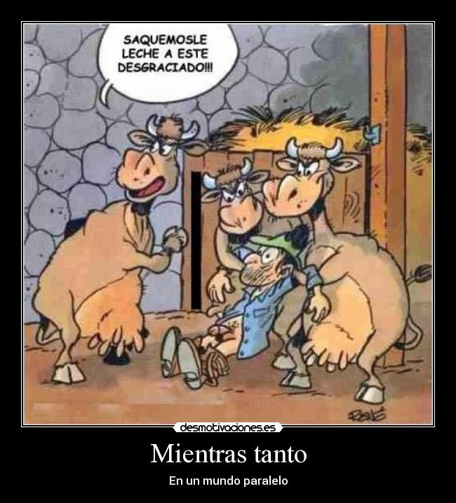 Mientras tanto - En un mundo paralelo