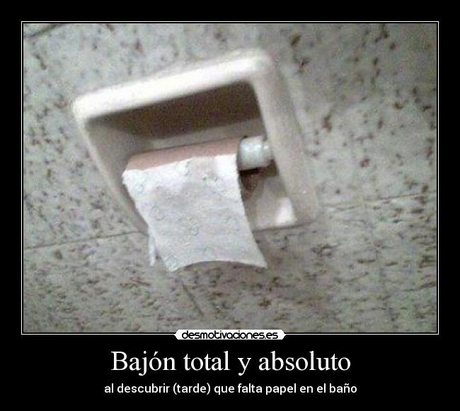 Bajón total y absoluto - 