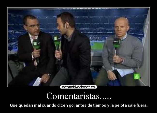 Comentaristas..... -