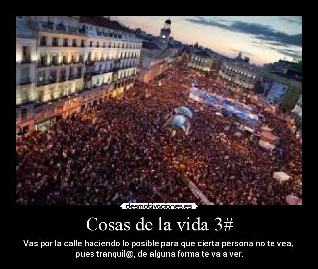 Cosas de la vida 3# - 