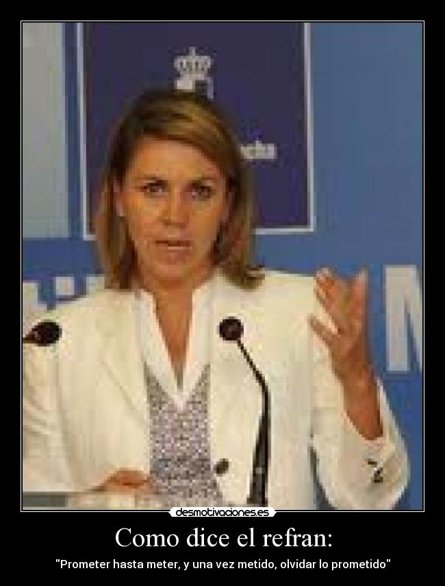 Como dice el refran: -