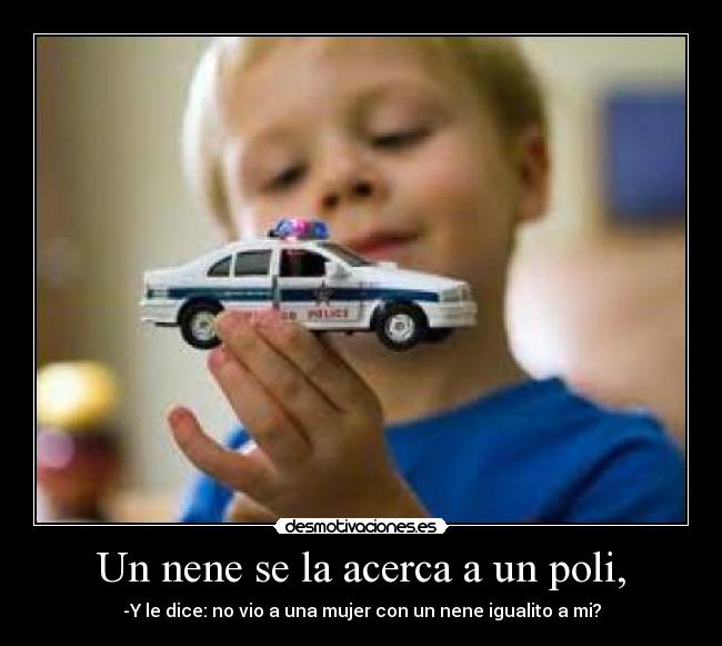 carteles nene poli acerca mujer franmnc desmotivaciones