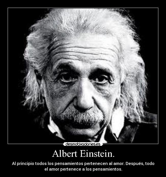 Albert Einstein. -