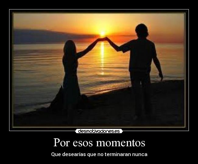 Por esos momentos - 