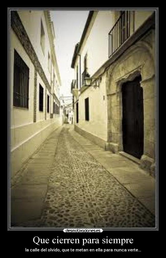 Que cierren para siempre -