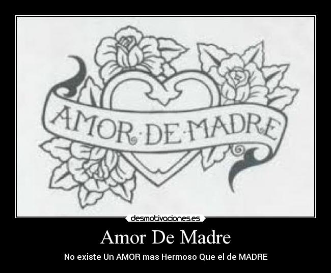 Amor De Madre - 